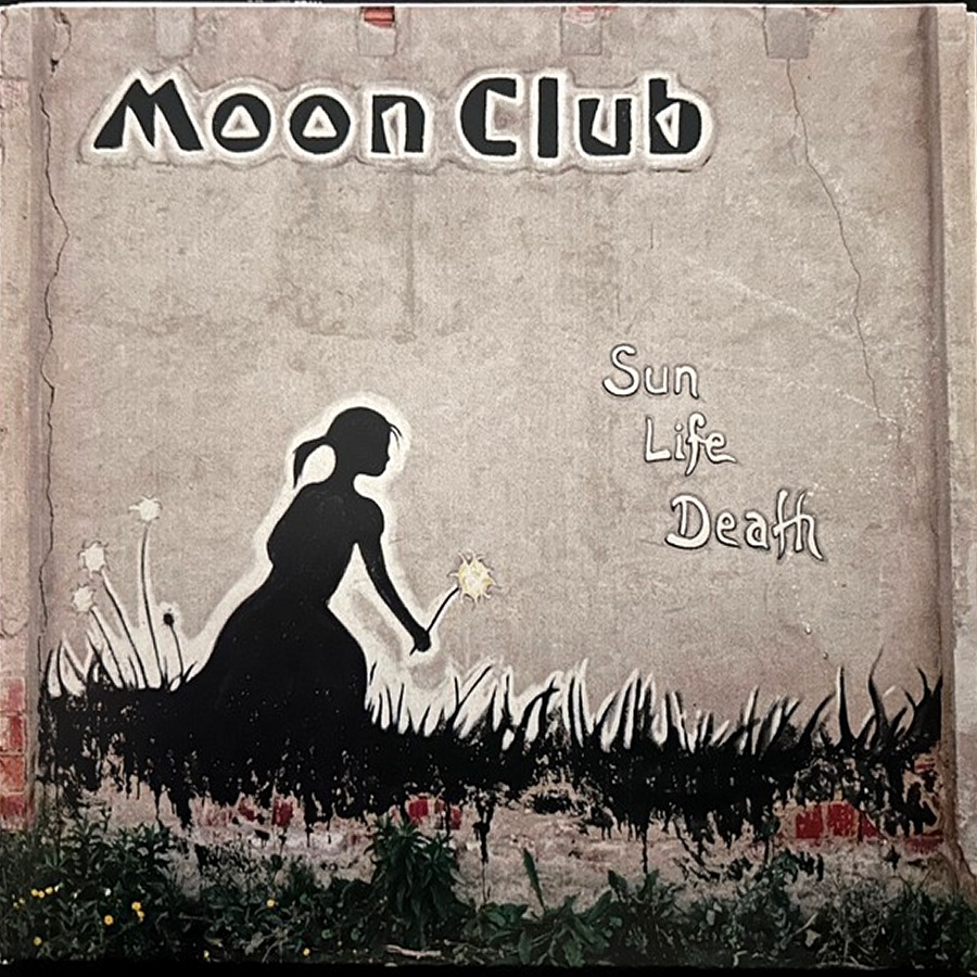 Cover Moon Club – Sun, Life, Death